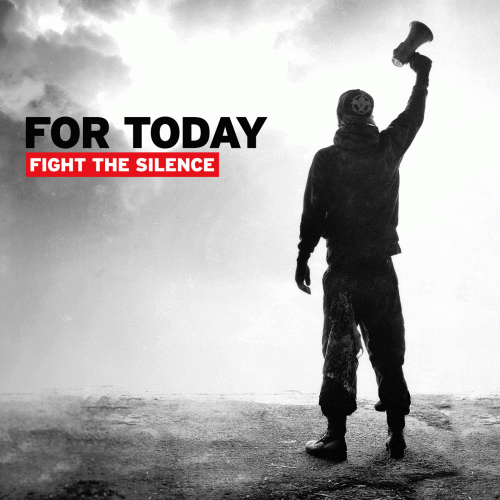 For Today : Fight the Silence